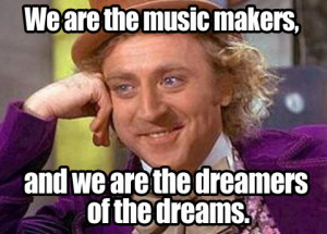 from Willy Wonka ever! motivational inspirational love life quotes ...