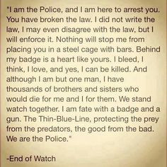 ... quote...this makes me want to hug a police officer and say 
