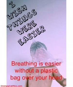 Breathing Is Easy Funny Crazy Picture