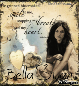 Bella Swan Twilight Film Quotes #1