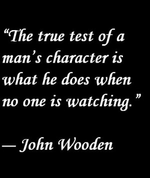 John Wooden Quote About Character