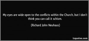 More Richard John Neuhaus Quotes