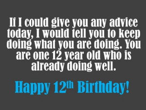 Funny birthday message for someone turning 12