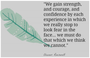 Quotes About Getting Over Fear http://www.shemakesahome.com/2013/01 ...