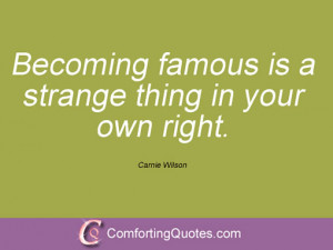 wpid-quotation-from-carnie-wilson-becoming-famous-is-a.jpg