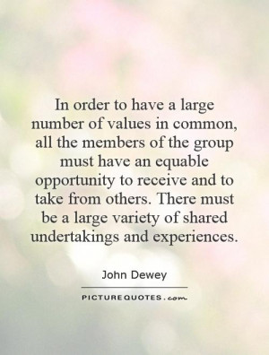 of values in common, all the members of the group must have an equable ...