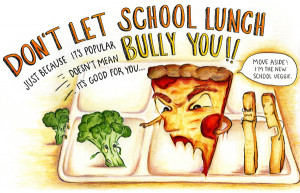 ... out the message that kids need better and healthier school lunch