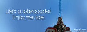 Life Is A Roller Coaster Facebook fb Timeline Cover