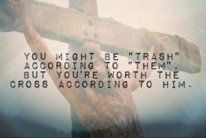 worth the cross christian picture quote