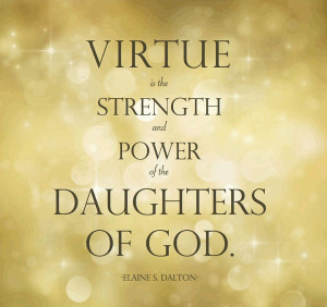 ... daughter quotes 16 virtue is the strength and power of the daughters