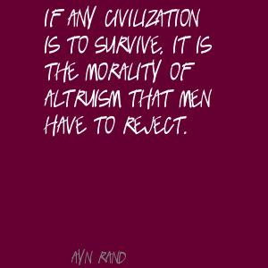 Ayn Rand Altruism Quotes