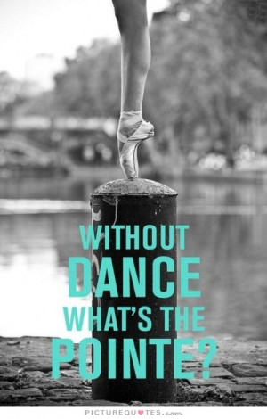 dance quotes about life