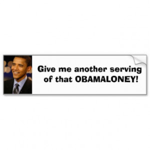 Anti Obama Humor Bumper Stickers