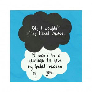 Made by self :) tfios augustus waters edit quote hazel grace