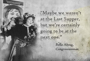 famous quotes of bella abzug bella abzug photos bella abzug quotes