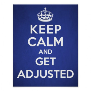 Chiropractic poster - Keep calm and get adjusted Print