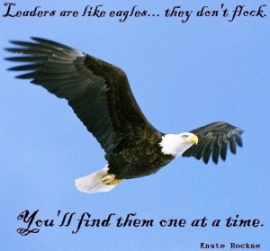 Leaders are like eagles quote