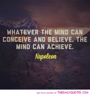 whatever-the-mind-can-conceive-napoleon-quotes-sayings-pictures.jpg