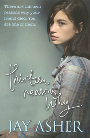 Thirteen Reasons Why Thirteen Reasons Why