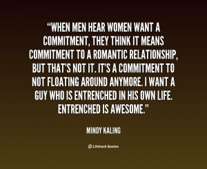 When men hear women want a commitment.