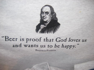 Ben Franklin Beer quote