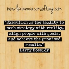 quotes #strategy #Execution #ability #reality # goals #results # ...