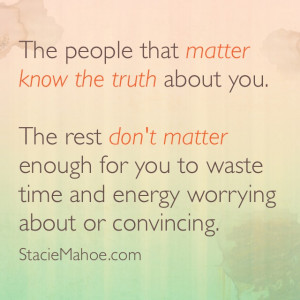 Quotes About Truth Simply Stacie