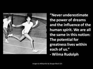 Wilma Rudolph #quote