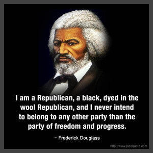 douglass quotes politics republican parties american history quotes ...