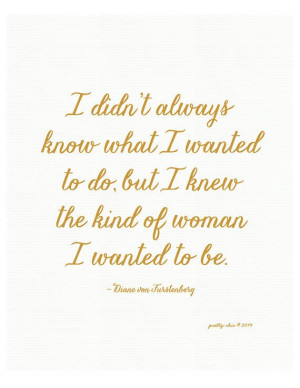 The Kind of Woman Print Diane von Furstenberg by prettychicsf