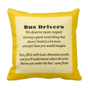 Bus Drivers Throw Pillows