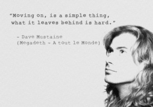 Dave Mustaine Quote - megadeth Fan Art