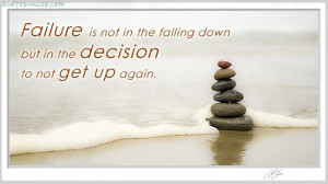 Failure Is Not In The Falling Down