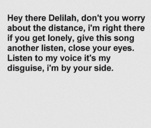 Hey there Delilah
