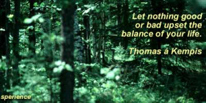 Life Without Thomas Kempis Live Quotes