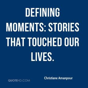 defining moments in life quotes