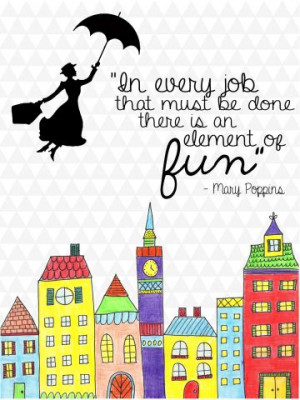 Mary Poppins Quote ~ free printable