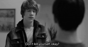 ... Funny Story #Keir Gilchrist #depressive #kill yourself #quote #movie