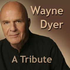 Dr. Wayne Dyer has inspired millions of people worldwide. His lectures ...