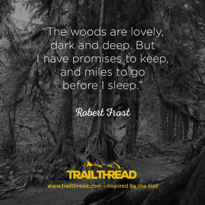 Inspirational quote by Robert Frost about hiking