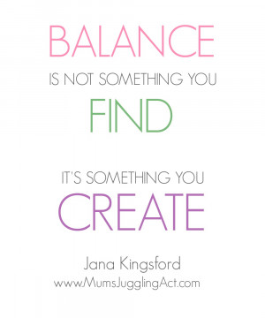 Find More Balance, good life balance, balance is not something you ...
