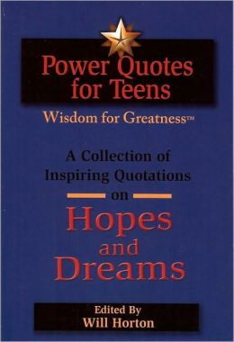 Power Quotes for Teens Wisdom for Greatness: A Collection of Inspiring ...