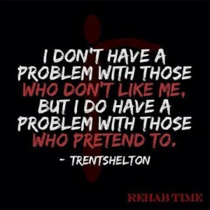 If you don't like me, just say so...: Trent Shelton, Problems, Quotes ...