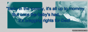 Bragging Rights Quotes Bragging rights for dad .
