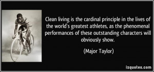 living is the cardinal principle in the lives of the world's greatest ...