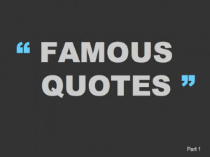 Top Quotes by Historical Heroes