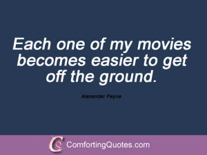 Alexander Payne Sayings