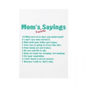 mom #favorite #sayings #lol #yelling