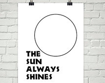 SUN Always SHINES Ins pirational Quote Positive Thinking Motivational ...