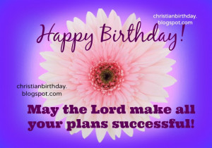 . free christian quotes for birthday, free card for a friend, woman ...